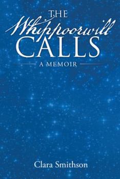 Paperback The Whippoorwill Calls: A Memoir Book