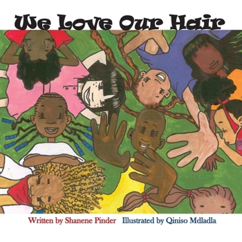 Paperback We Love Our Hair Book