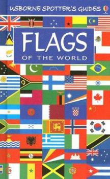 Hardcover Spotter's Guide to Flags of the World (Usborne Spotter's Guides) Book