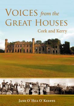 Paperback Voices from the Great Houses: Cork and Kerry Book