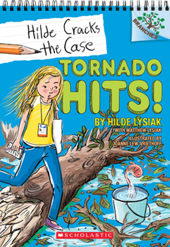 Paperback Tornado Hits!: A Branches Book (Hilde Cracks the Case #5): Volume 5 Book