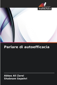 Paperback Parlare di autoefficacia [Italian] Book