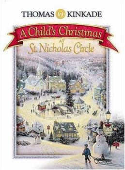Hardcover A Child's Christmas at St. Nicholas Circle Book