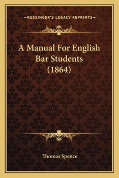 Paperback A Manual For English Bar Students (1864) Book