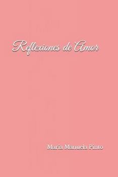 Paperback Reflexiones de Amor [Spanish] Book