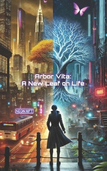 Paperback Arbor Vita: A New Leaf on Life Book