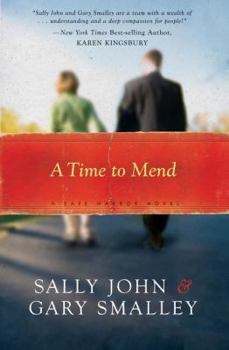 A Time to Mend - Book #1 of the Safe Harbor