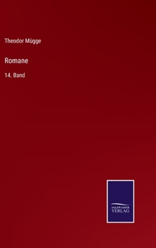 Hardcover Romane: 14. Band [German] Book