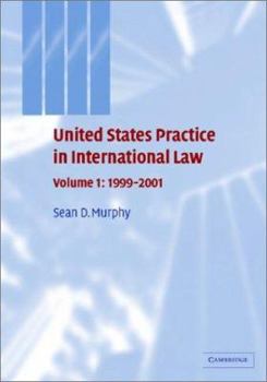 United States Practice in International Law - Book  of the United States Practices in International Law