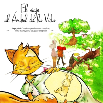 Paperback El viaje al Árbol de la Vida - Jorge y Luis [Spanish] Book