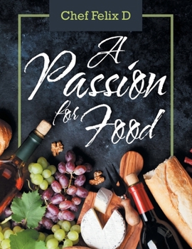 Paperback A Passion for Food Book