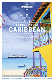 Paperback Lonely Planet Cruise Ports Caribbean 1 Book