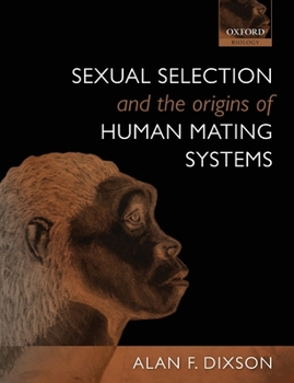 Paperback Sexual Selection and the Origins of Human Mating Systems Book