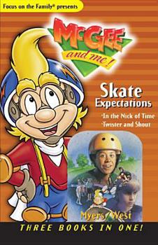 Paperback Skate Expectations: Skate Expectations/In the Nick of Time/Twister and Shout Book