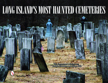 Paperback Long Island's Most Haunted Cemeteries Book