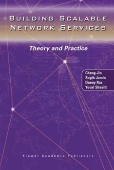 Hardcover Building Scalable Network Services: Theory and Practice Book