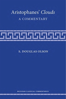Paperback Aristophanes' Clouds: A Commentary Book