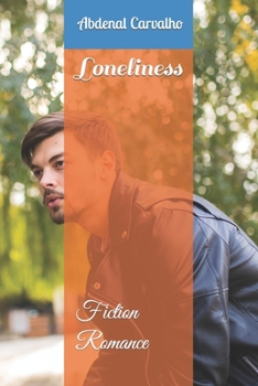 Paperback Loneliness: Fiction Romance Book