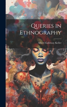 Hardcover Queries in Ethnography Book