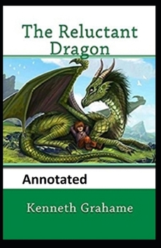 The Reluctant Dragon Illustrated