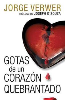 Paperback Gotas de un Corazon Quebrantado = Drops from a Leaking Tap [Spanish] Book