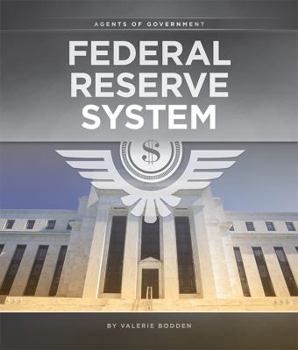 Federal Reserve System - Book  of the Agents of Government