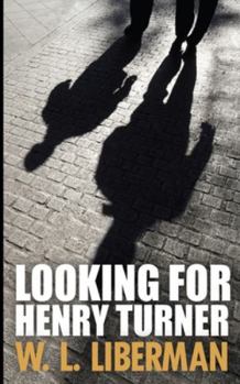 Paperback Looking For Henry Turner Book