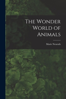 Paperback The Wonder World of Animals Book