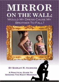 Paperback MIRROR ON THE WALL: would my dress cause my brother to fall Book