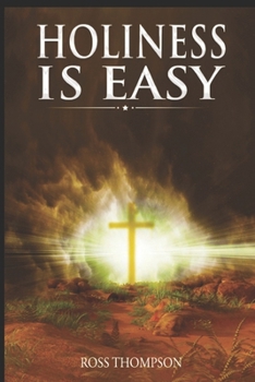 Paperback Holiness is Easy Book