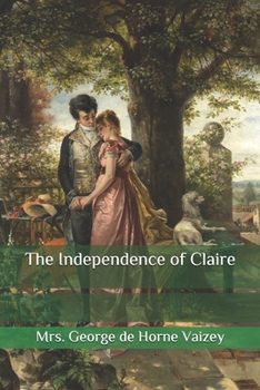 Paperback The Independence of Claire Book