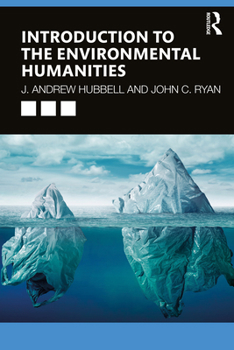 Paperback Introduction to the Environmental Humanities Book