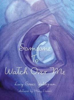 Hardcover Someone to Watch Over Me Book