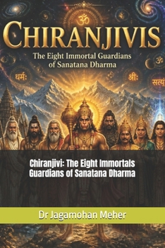 Paperback Chiranjivi: The Eight Immortals Eternal Beings Book