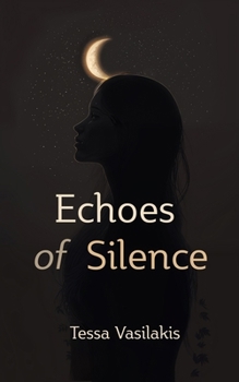 Paperback Echoes of Silence: Poems from the Forest of Grief Book