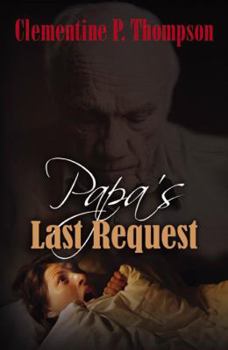 Paperback Papa's Last Request Book