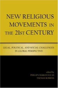 Paperback New Religious Movements in the Twenty-First Century Book