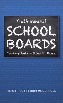 Hardcover Truth Behind School Boards Book