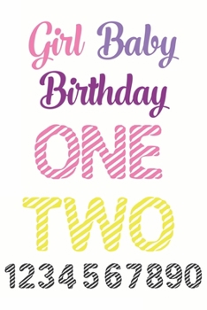 Girl Baby Birthday One Two 123467890: unicorn journal, unicorn notebook, unicorn journal amazon, unicorn journal with lock, unicorn journal for girls, ... of activity , unicorn journal sketchbook