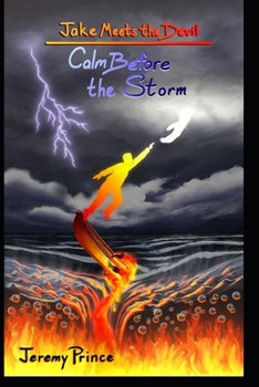 Paperback Jake Meets the Devil: Calm Before the Storm Book