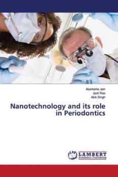 Paperback Nanotechnology and its role in Periodontics Book