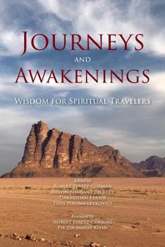 Paperback Journeys and Awakenings: Wisdom for Spiritual Travelers Book