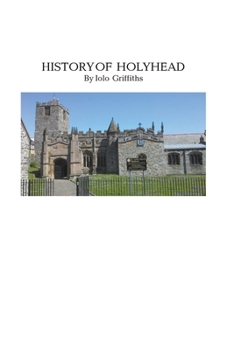 Paperback History of Holyhead Book