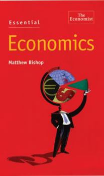 Paperback Essential Economics (Economist Essentials) Book
