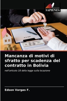 Paperback Mancanza di motivi di sfratto per scadenza del contratto in Bolivia [Italian] Book