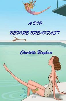 Paperback A Dip Before Breakfast Book