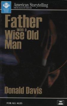 Audio Cassette Father Was a Wise Old Man Book