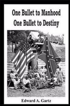 Paperback One Bullet to Manhood One Bullet to Destiny Book