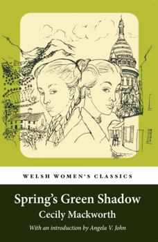 Paperback Spring'S Green Shadow Book
