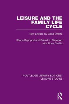 Hardcover Leisure and the Family Life Cycle Book